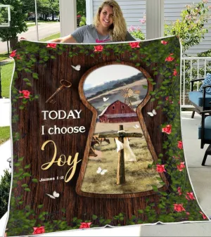 Jesus Today I Choose Joy Blanket - Blanket Of Jesus - Jesus Blanket - Gift Ideas For Christians - Ciaocustom